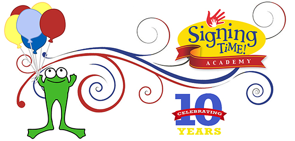 Signing Time Academy 10 Yer Anniversary